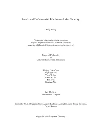 Attack and Defense with Hardware-Aided Security