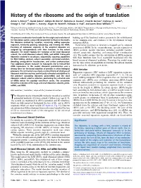 History of the Ribosome and the Origin of Translation
