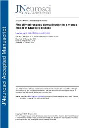 Fingolimod Rescues Demyelination in a Mouse Model of Krabbe's Disease