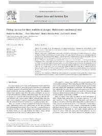 Fitting Success for Three Multifocal Designs Multicentre Randomised Trial