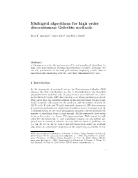 Multigrid Algorithms for High Order Discontinuous Galerkin Methods