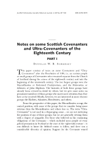 Notes on Some Scottish Covenanters and Ultra-Covenanters of the Eighteenth Century PART I