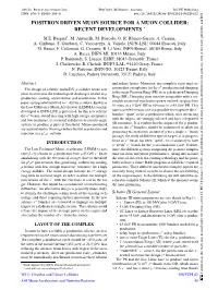 Positron Driven Muon Source for a Muon Collider: Recent Developments ∗ M.E