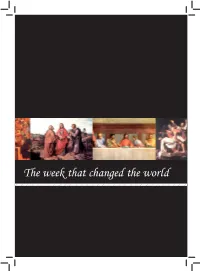 The Week That Changed the World D the World