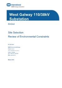 West Galway 110/38Kv Substation Review of Environmental Constraints