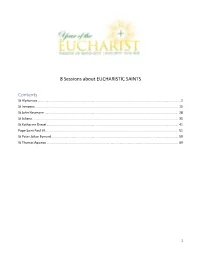 8 Sessions About EUCHARISTIC SAINTS Contents