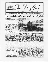 Beyond the Monitor and the Virginia