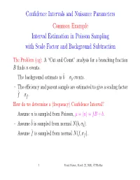 Confidence Intervals and Nuisance Parameters Common Example