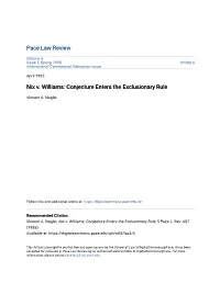 Nix V. Williams: Conjecture Enters the Exclusionary Rule