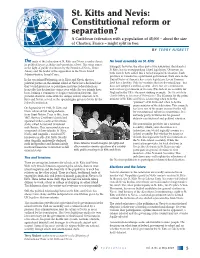 St. Kitts and Nevis: Constitutional Reform Or Separation? a Caribbean Federation with a Population of 45,000 – About the Size of Chartres, France – Might Split in Two