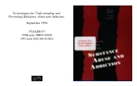 Technologies for Understanding and Preventing Substance Abuse and Addiction