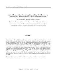 Anti-G-Hermiticity Preserving Linear Map That Preserves Strongly the Invertibility of Calkin Algebra Elements