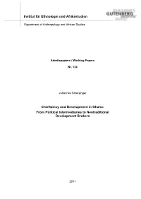 Chieftaincy and Development in Ghana: from Political Intermediaries to Neotraditional Development Brokers