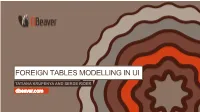 Foreign Tables Modelling in Ui