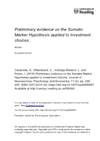 Preliminary Evidence on the Somatic Marker Hypothesis Applied to Investment Choices