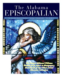 The Alabama Episcopalian T H E Ep I S C O P a L Di O C E S E O F Al a B a M a • Ja N U a Ry / Fe B R U a R Y 2013 • Vo L