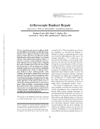 Arthroscopic Bankart Repair Is a Function Selection Patient Indication