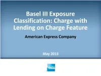 Charge with Lending on Charge Feature-American Express Company