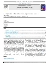 Developments in Coalescent Theory from Single Loci to Chromosomes