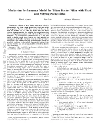 Markovian Performance Model for Token Bucket Filter with Fixed And