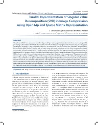 Parallel Implementation of Singular Value Decomposition (SVD) in Image Compression Using Open Mp and Sparse Matrix Representation