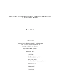 THE BASIC SOCIAL PROCESSES of WOMEN in the MILITARY Manda V. Hicks a Dissertation Submitted T