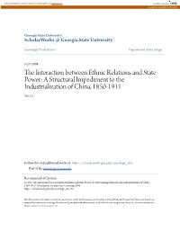 The Interaction Between Ethnic Relations and State Power: a Structural Impediment to the Industrialization of China, 1850-1911