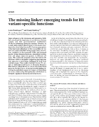 Emerging Trends for H1 Variant-Specific Functions