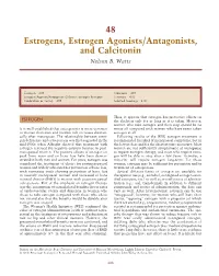 Estrogens, Estrogen Agonists/Antagonists, and Calcitonin Nelson B