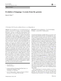 Evolution of Language: Lessons from the Genome
