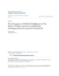 The Emergence of Artificial Intelligence in the Home: Products, Services, and Broader