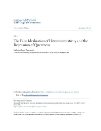 The False Idealization of Heteronormativity and the Repression of Queerness