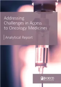 Addressing Challenges in Access to Oncology Medicines
