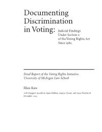Documenting Discrimination in Voting: Judicial Findings Under Section 2 of Thevoting Rights Act Since 1982