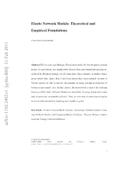 Elastic Network Models: Theoretical and Empirical Foundations