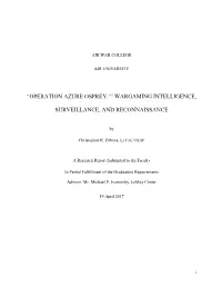 Operation Azure Osprey:”1 Wargaming Intelligence, Surveillance, and Reconnaissance