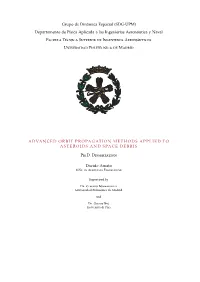 Advanced Orbit Propagation Methods Applied to Asteroids and Space Debris