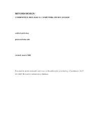 Beyond Design: Cybernetics, Biological Computers and Hylozoism