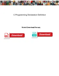 C Programming Declaration Definition