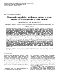 Changes in Population Settlement Pattern in Urban System of Tehran Province (1966 to 2006)
