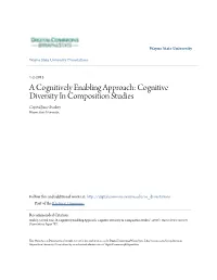 Cognitive Diversity in Composition Studies Crystal June Starkey Wayne State University