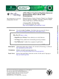 Hematopoiesis Hematopoietic Stem Cells in Adult AML1/Runx1 Negatively Regulates Quiescent