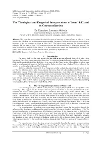 The Theological and Exegetical Interpretations of John 14:12 and Its Contextualization