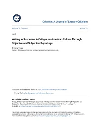Writing in Suspense: a Critique on American Culture Through Objective and Subjective Reportage