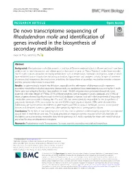 De Novo Transcriptome Sequencing of Rhododendron Molle and Identification of Genes Involved in the Biosynthesis of Secondary Metabolites Guo-Lin Zhou and Ping Zhu*
