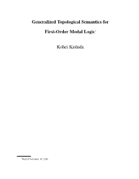 Generalized Topological Semantics for First-Order Modal Logic 205 VI.1