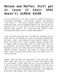 Malone and Maffei: Still Got It (Even If Their SPAC Doesn't) $LMACA $SCOR