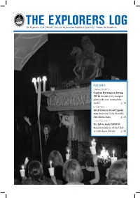 THE EXPLORERS LOG !E Explorers Club | World Center for Exploration Published Quarterly | Volume 46 Number 4