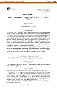 Tight Immersions of Simplicial Surfaces in Three Space