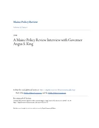 A Maine Policy Review Interview with Governor Angus S. King